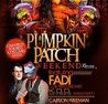 Pumkin Patch | $200 Buses | $100 Bottles | Ladies Free B4 11:30